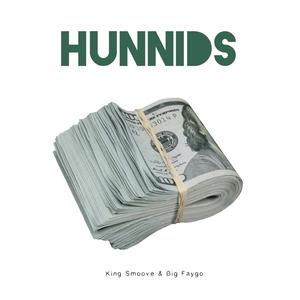 Hunnids (feat. Big Faygo)