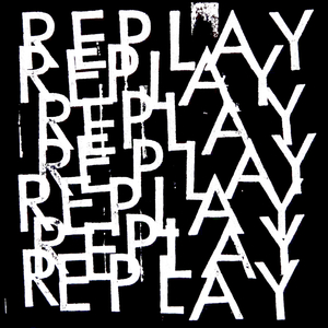 Replay
