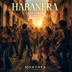 Habanera (Reprise)