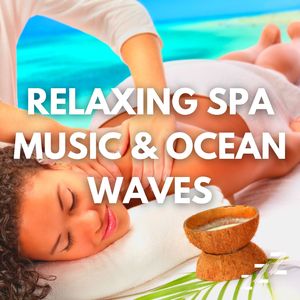 Relaxing Spa Music (Loopable, No Fade)