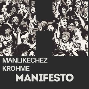 Manifesto (feat. Krohme)