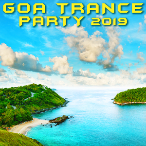 Time Progression (Goa Trance Party 2019 DJ Mixed)