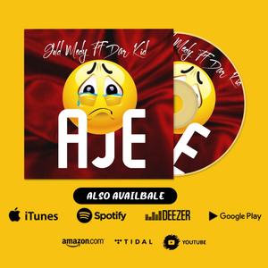 Aje (feat. Darkid)