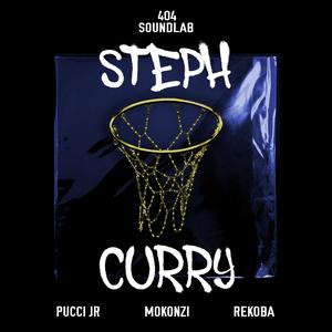 Steph Curry (feat. Pucci Jr, Mokonzi & Rekoba)