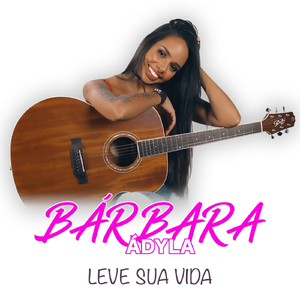 Leve Sua Vida