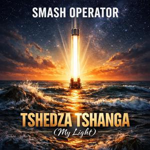 TSHEDZA TSHANGA (My Light)