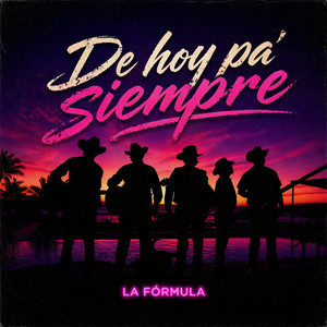 De Hoy Pa´Siempre