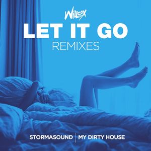 Let It Go (My Dirty House Radio Edit)