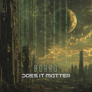 Does It Matter (Original Mix)