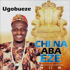 Chi Na Aba Eze