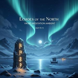 The Elder Runes (Viking Meditation)