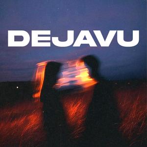 DEJAVU