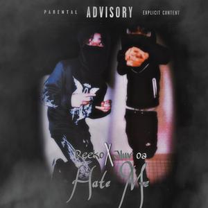 Hate Me (feat. Jluv oa)
