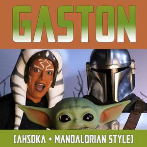 Gaston (Ahsoka + Mandalorian Style)