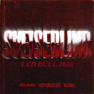 SVEISEBLIND (LED Bull 2026)