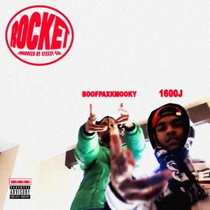 Rocket (feat. 1600j & BoofPaxkMooky)