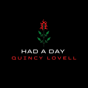 Had a Day (feat. AyyyeVon Beats)