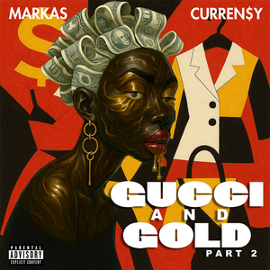 Gucci and Gold Pt 2