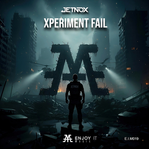 Xperiment Fail (Extended Mix)