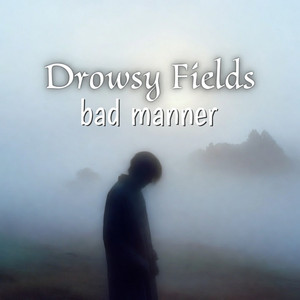 Bad Manner