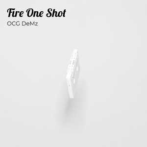 Fire One Shot