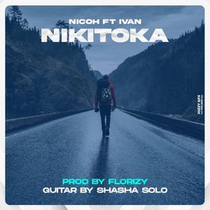 Nikitoka(If I become a star) (feat. Ivan Classic)
