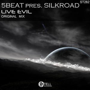 Live Evil (Original Mix)