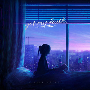 Got My Faith