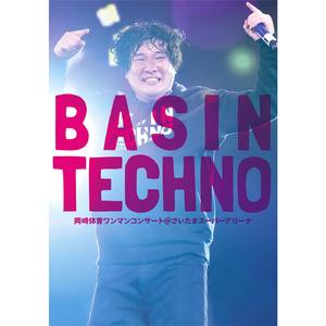 からだ (岡崎体育ワンマンコンサート「BASIN TECHNO」＠さいたまスーパーアリーナ)