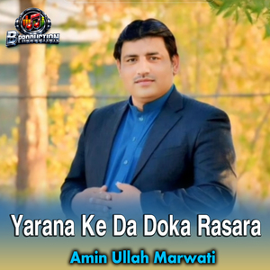 Yarana Ke Da Doka Rasara