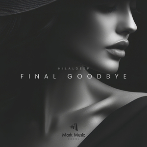 Final Goodbye