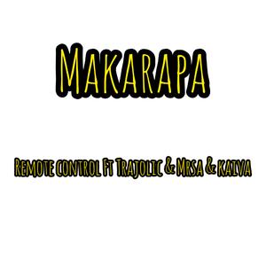 Makarapa(Trajolic X Mrsa X Kaiva)