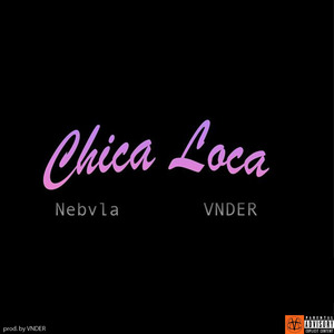 Chica Loca