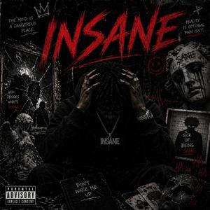 Insane