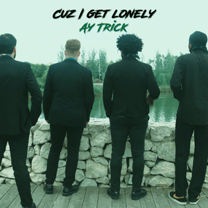 Cuz I Get Lonely