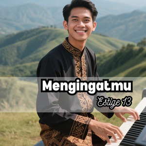 Mengingatmu