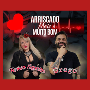 Arriscado, Mas É Muito Bom