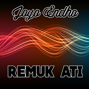 Remuk Ati