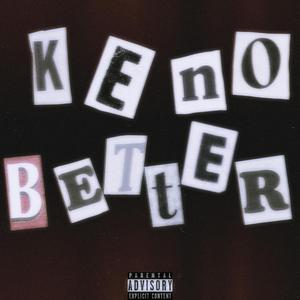 KENOBETTER (feat. hideher)
