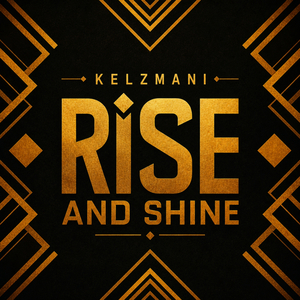 Rise and shine