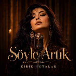 Söyle Artık