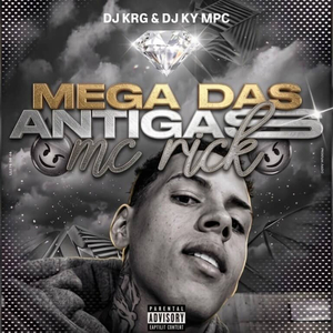 Mega das antiga do Mc Rick