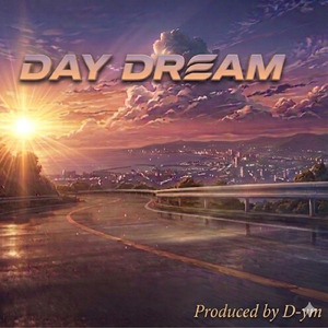 DAY DREAM