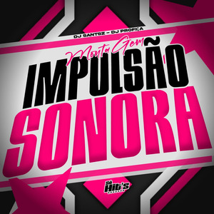 Montagem Impulsão Sonora