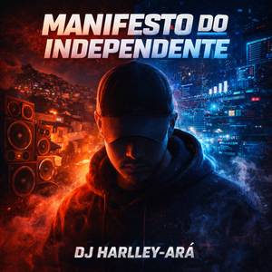 MANIFESTO DO INDEPENDENTE
