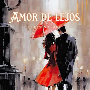 Amor de Lejos