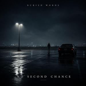 No Second Chance