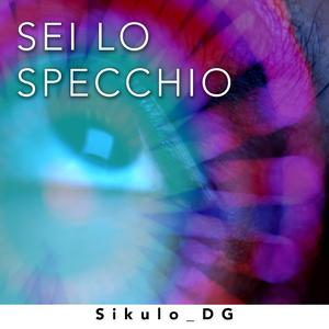 SEI LO SPECCHIO