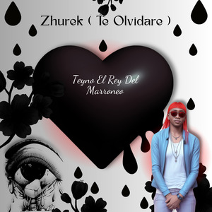 Zhurek (Te Olvidare)