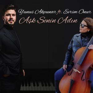 Aşk Senin Adın v2 (feat. Evrim Onur)